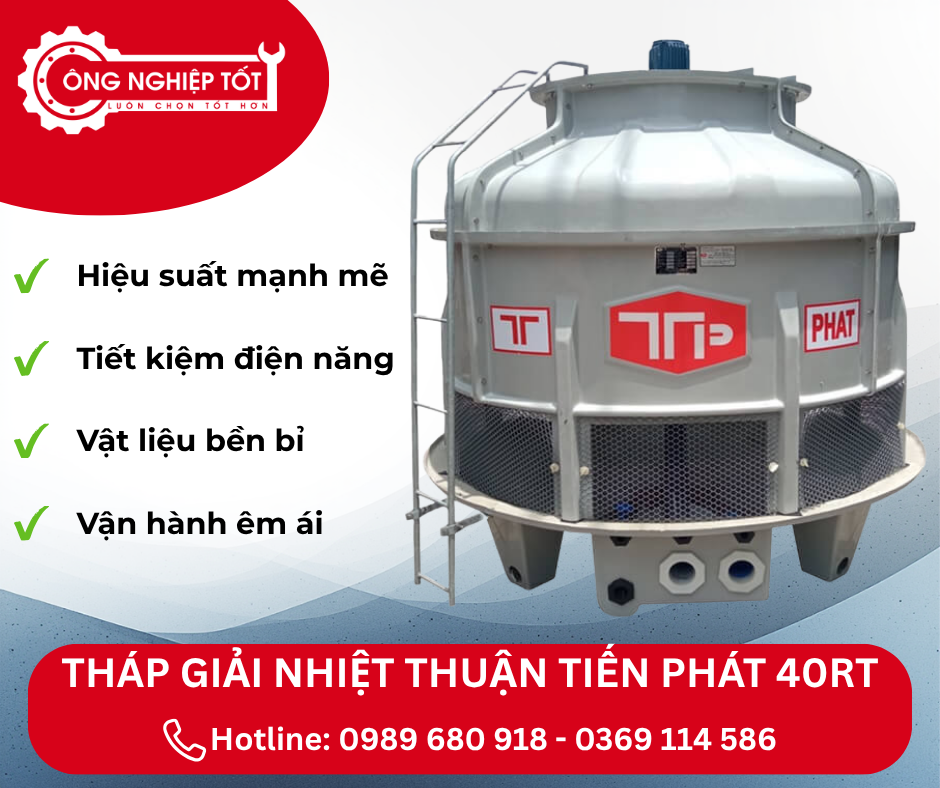 Những ưu điểm nổi bật của tháp giải nhiệt Thuận Tiến Phát 40RT